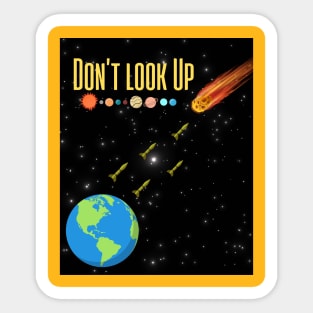 Don’t look up Sticker